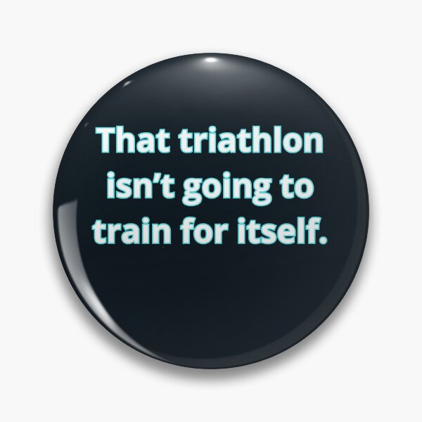 Artikelvorschau, Dieser Triathlon wird sich nicht von selbst trainieren - Motivationszitat entworfen und verkauft von Triathlongram.
