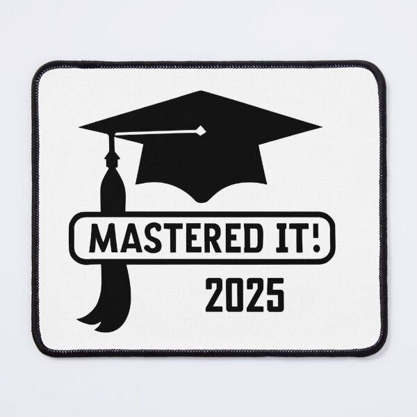 Item preview, Mastered it 2025 - Achievement Unlocked designed and sold by EmeraldeaArt.
