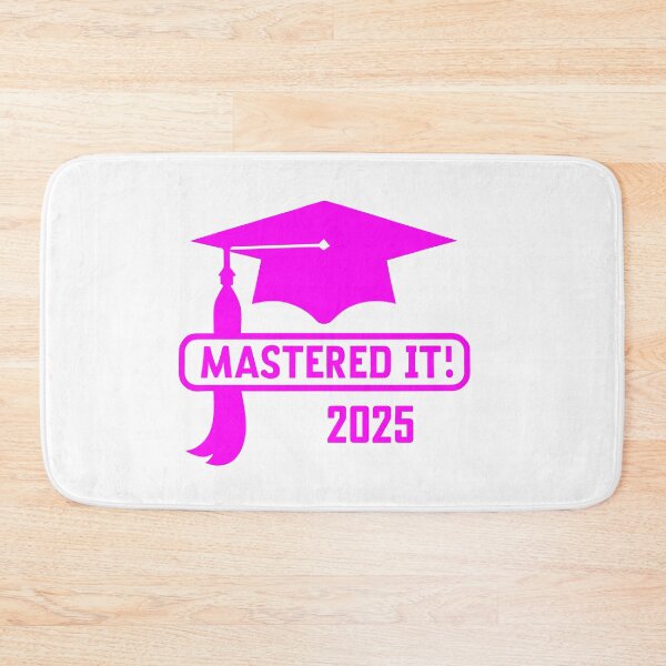 Item preview, Mastered it 2025 - pink design designed and sold by EmeraldeaArt.