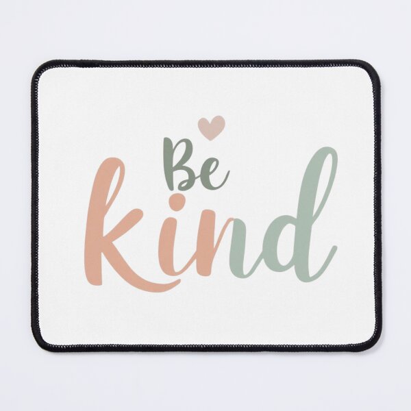 Item preview, Be kind  designed and sold by Xenovate .