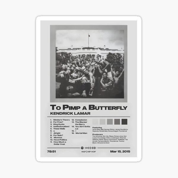 Aperçu de l'œuvre Pour pimper un papillon Kendrick Lamar - Album de la liste des pistes créée et vendue par Ginovativedy.