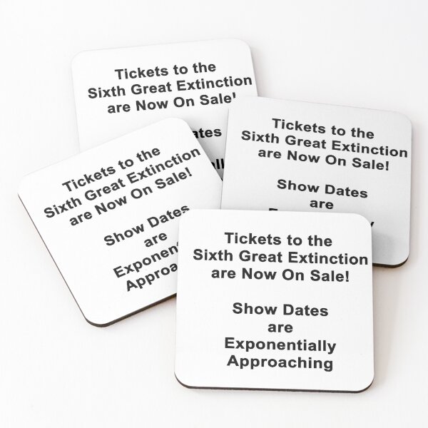 Item preview, Sixth Great Extinction is Arriving Soon designed and sold by Mr. Electrician.