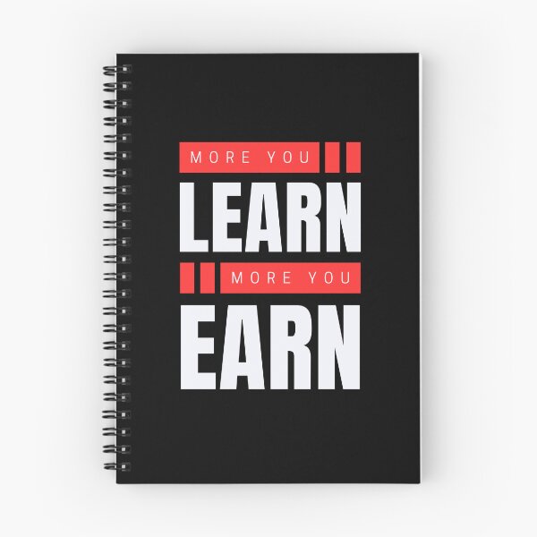 Item preview, More you learn more you earn designed and sold by aipolohu.