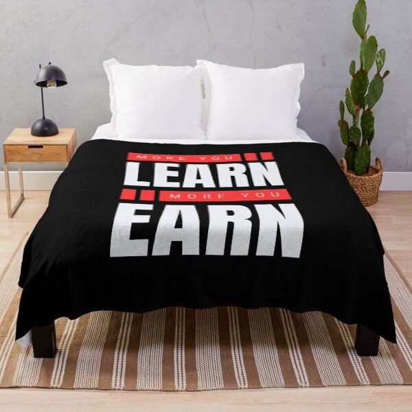 Item preview, More you learn more you earn designed and sold by aipolohu.