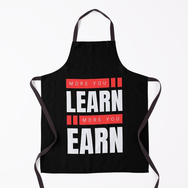 Item preview, More you learn more you earn designed and sold by aipolohu.