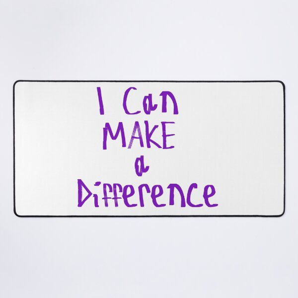 Item preview, I Can Make A Difference designed and sold by kinpirks.