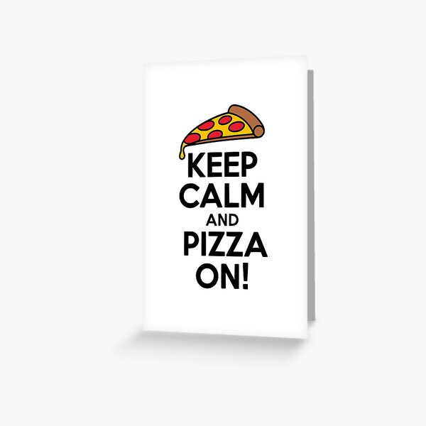 Item preview, Keep Calm And Pizza On! Cute Pizza Pun designed and sold by PMCreative.