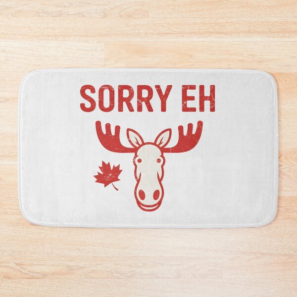 Item preview, Canada Sorry Eh designed and sold by HowToCanadian.