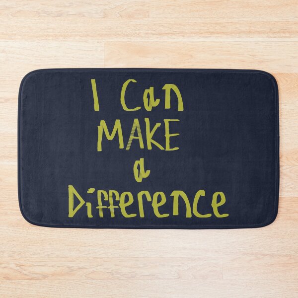 Item preview, I Can Make A Difference designed and sold by kinpirks.