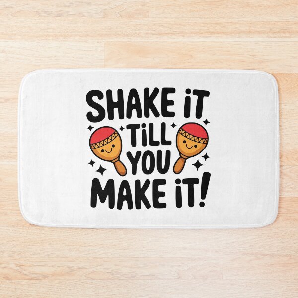 Item preview, Shake It Till You Make It! designed and sold by PMCreative.
