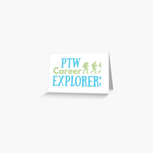 PTW Career Explorers Greeting Card