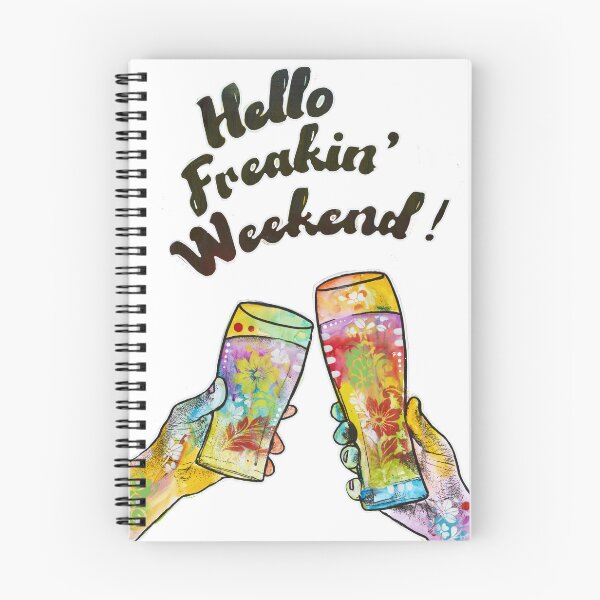 Item preview, Cheers - Hello Freakin Weekend designed and sold by ALI-Merch.