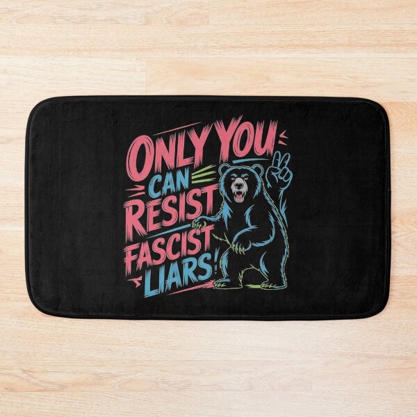 Item preview, Only You Can Resist Fascist Liars designed and sold by Redgiant87x.