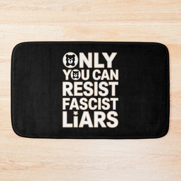 Item preview, Only You Can Resist Fascist Liars designed and sold by Redgiant87x.