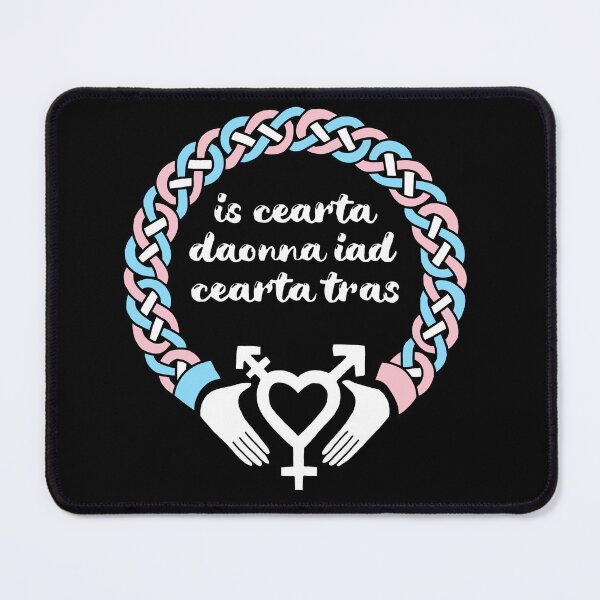 Item preview, trans rights are human rights - Irish claddagh [Gaeilge version - WHITE TEXT] designed and sold by Nyctolust.