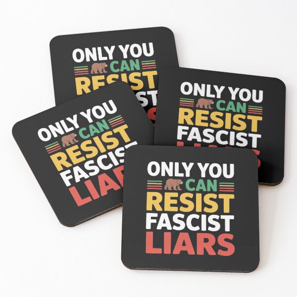 Item preview, Only You Can Resist Fascist Liars designed and sold by Redgiant87x.