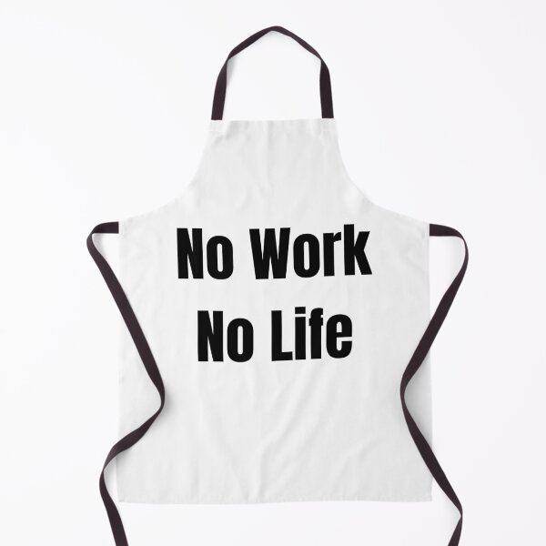 Item preview, No Work No Life designed and sold by VasInd.