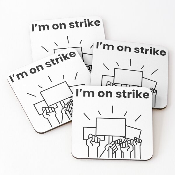 Item preview, I'm on strike designed and sold by VasInd.