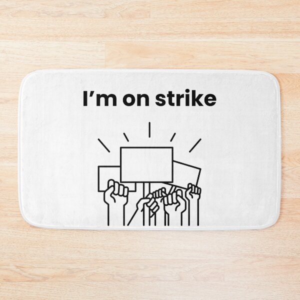 Item preview, I'm on strike designed and sold by VasInd.