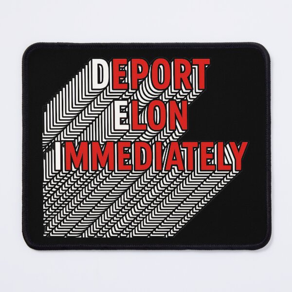 Item preview, Deport Elon Immediately designed and sold by ToyoTees.