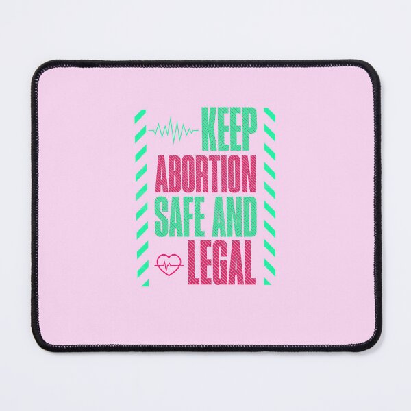 Item preview, Keep Abortion Safe and legal designed and sold by justine-bmw.