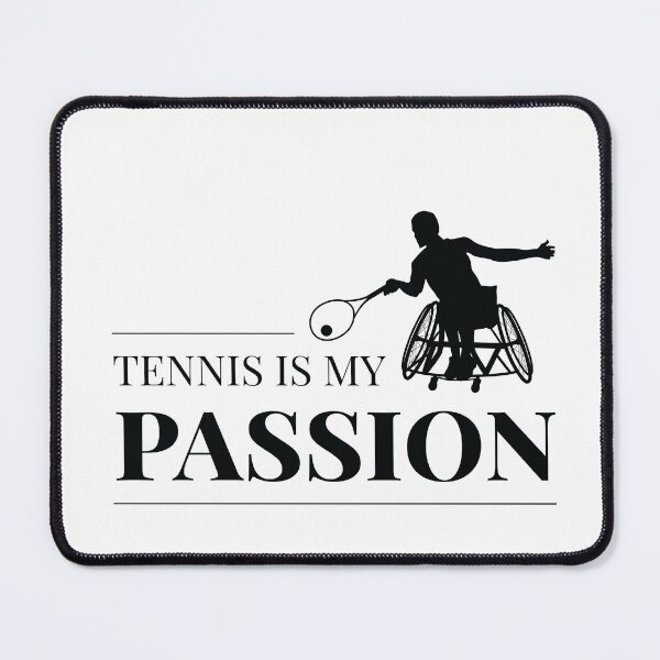 Item preview, Tennis Is My Passion, Wheelchair Tennis  designed and sold by Shiraufa.