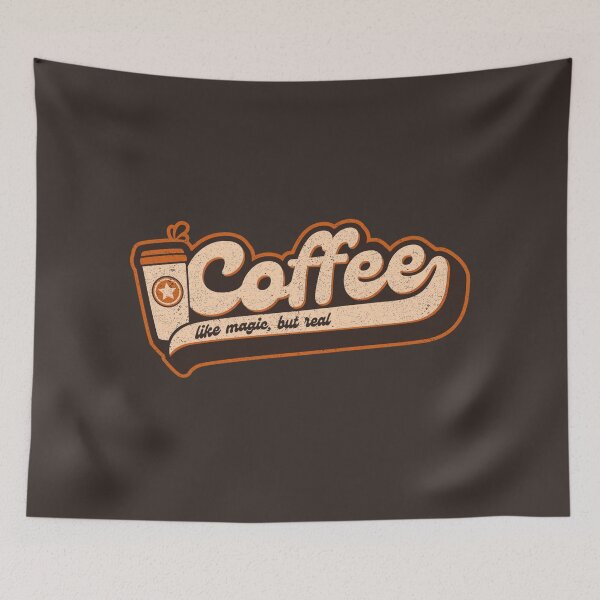 Item preview, Coffee - Like Magic, but Real by Tobe Fonseca designed and sold by Tobe Fonseca®.