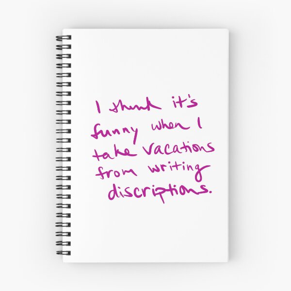 Item preview, It’s funny when I take vacations from writing descriptions designed and sold by abeink.