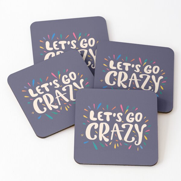 Item preview, Let's Go Crazy! designed and sold by Hirako Nakatsu.