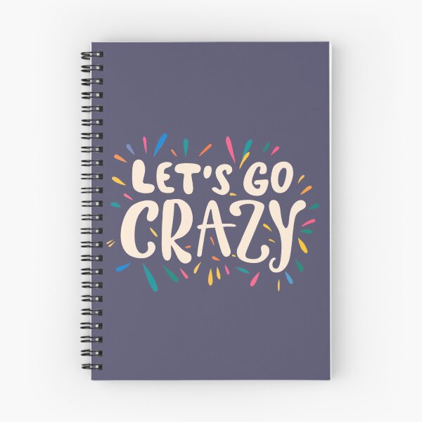 Item preview, Let's Go Crazy! designed and sold by Hirako Nakatsu.