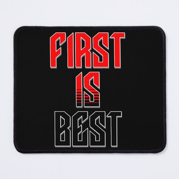 Item preview, First Is Best – Bold Competitive Quote Graphic Design designed and sold by NSB-Design.