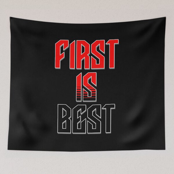 Item preview, First Is Best – Bold Competitive Quote Graphic Design designed and sold by NSB-Design.