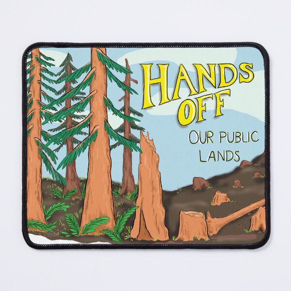 Item preview, Hands Off Our Public Lands! designed and sold by Wyrd & Witchy Art and Design.