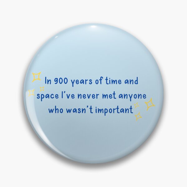 Item preview, 900 years of time and space quote - colour designed and sold by BethansBubble.
