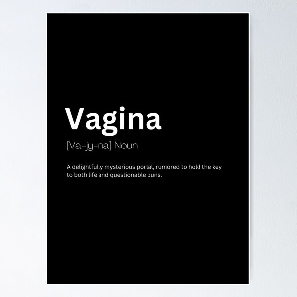 Artikel-Vorschau von Vagina Dictionary Definition, designt und verkauft von Kaigozenn.