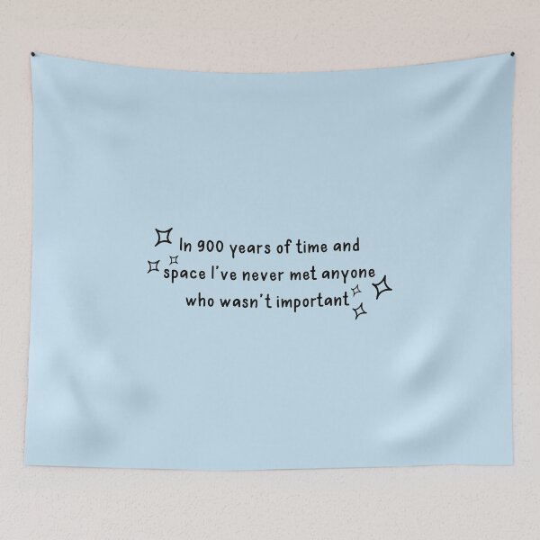 Item preview, 900 years of time and space quote designed and sold by BethansBubble.