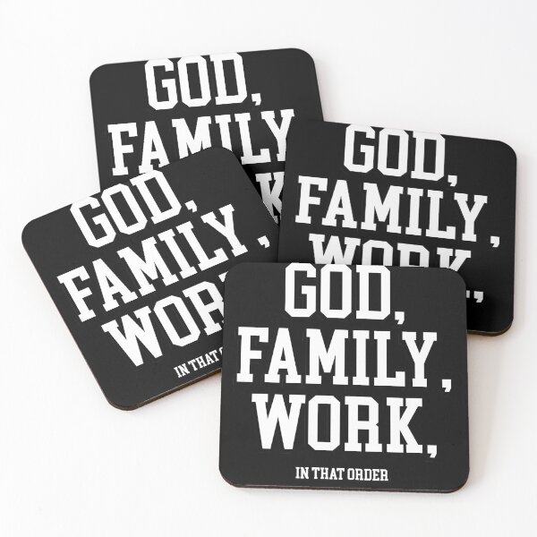 Item preview, God, Family, Work, in that order Meaningful Life Priorities designed and sold by smartrocket.