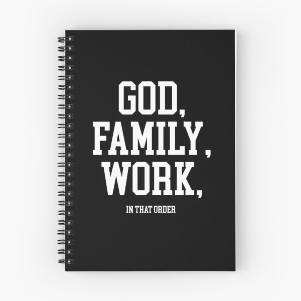 Item preview, God, Family, Work, in that order Meaningful Life Priorities designed and sold by smartrocket.