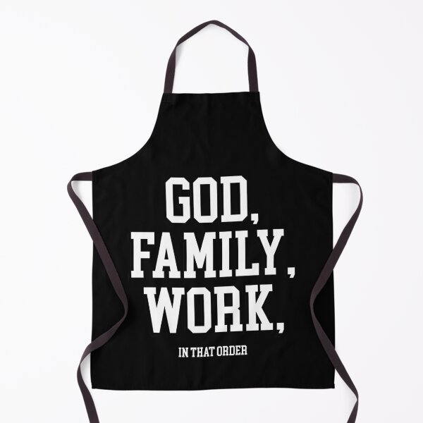 Item preview, God, Family, Work, in that order Meaningful Life Priorities designed and sold by smartrocket.