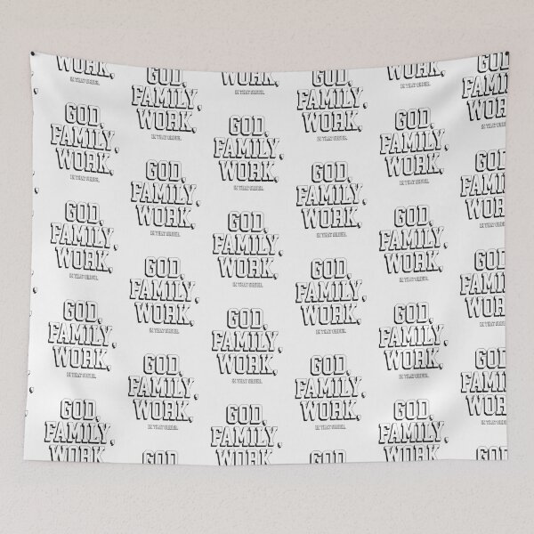 Item preview, God, Family, Work, in that order Meaningful Life Priorities designed and sold by smartrocket.