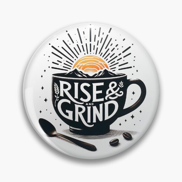 Item preview, Hustler, Rise grind, Coffee, sunshine designed and sold by TrueArtVibes.