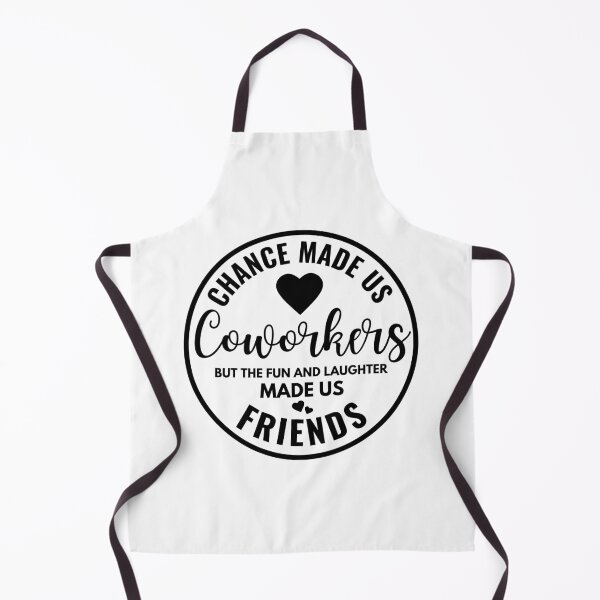 Item preview, Chance Made Us Colleagues But The Fun And Laughter Made Us Friends designed and sold by Alberto Dominguez.