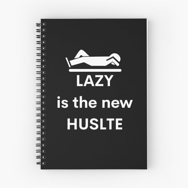 Item preview, LAZY is the new HUSTLE - white designed and sold by VasInd.