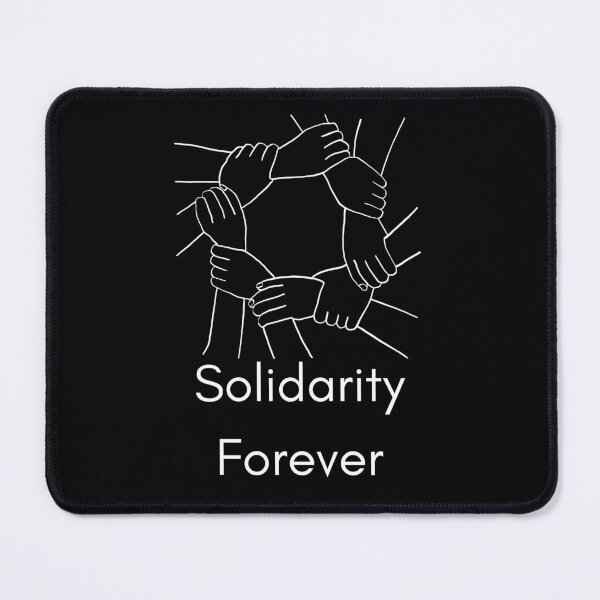 Item preview, Solidarity Forever - white designed and sold by VasInd.