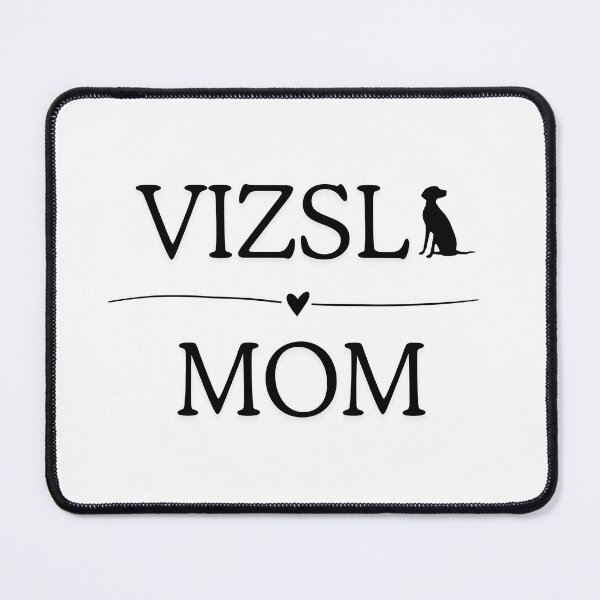 Item preview, Vizsla Mom designed and sold by Waldmoeve.