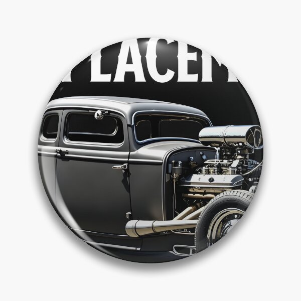 Item preview, There's no replacement for displacement designed and sold by RustyBLN.