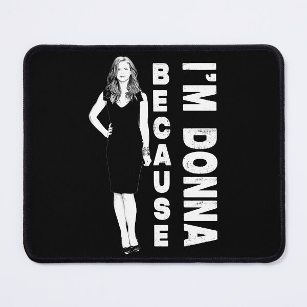 Item preview, Because I'm Donna designed and sold by dbgraphixstudio.