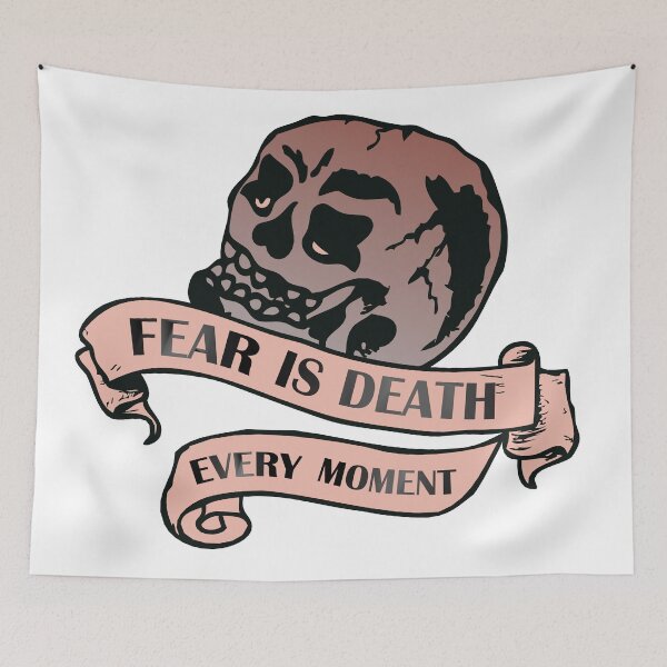 Item preview, skull head of death fear is death every moment quote slogan banner designed and sold by Achille3777.