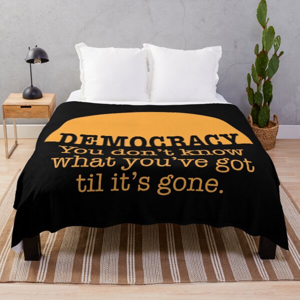 Item preview, Democracy, When It’s Gone designed and sold by Normandie Rainwater.