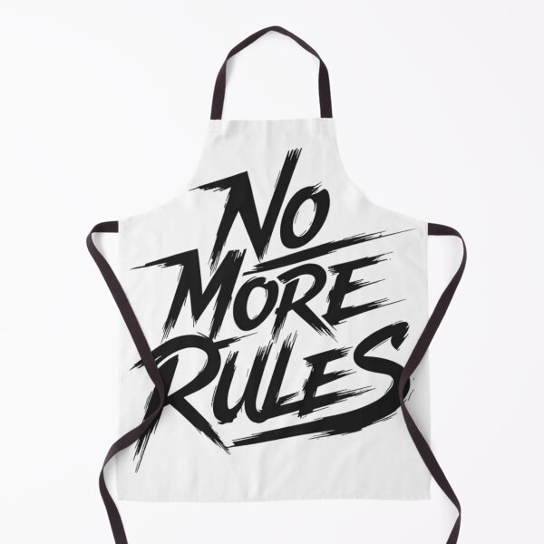 Item preview, No More Rules designed and sold by TrendNest Designs USA.